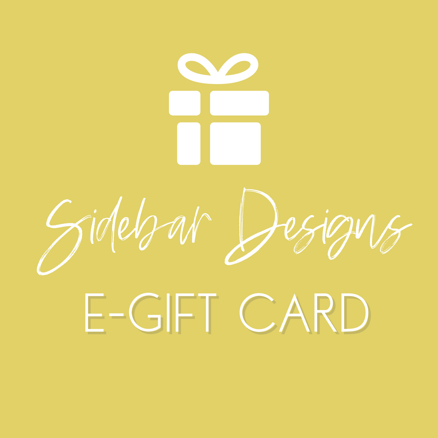 Sidebar Designs E-Gift Card